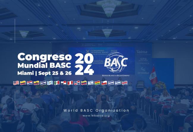 11° Congreso Mundial BASC 2024 |  Septiembre 25 & 26 - Miami, FL.