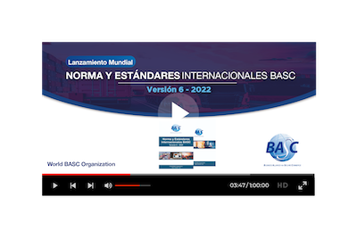 Lanzamiento Norma BASC Versión 6-2022 video