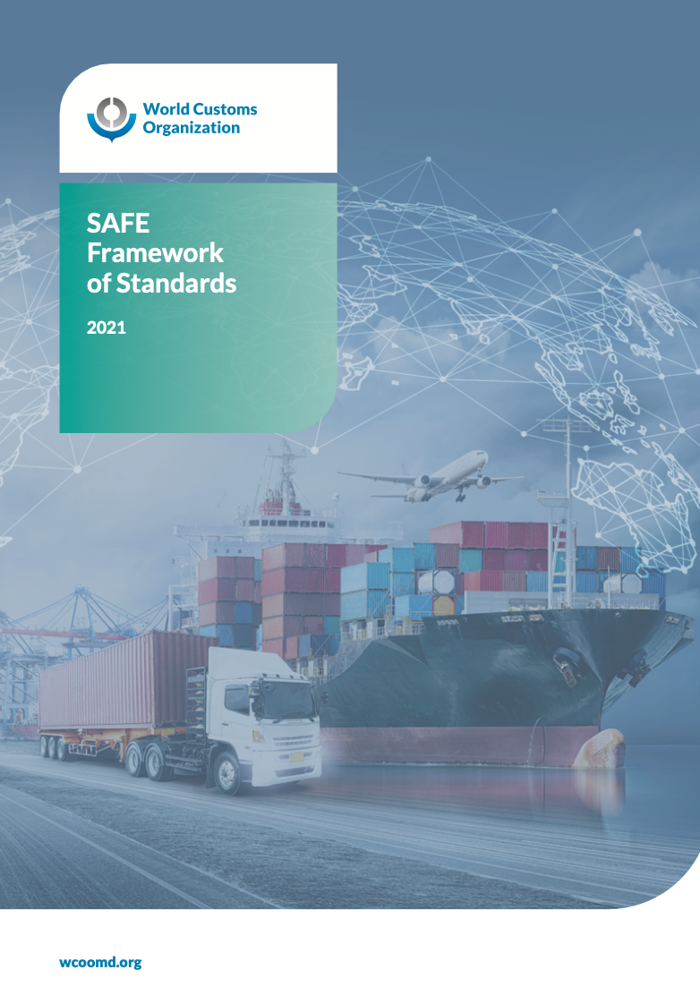 SAFE Framework Of Standards - WCO | Business Alliance